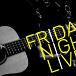 Live Music Every Friday